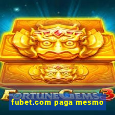 fubet.com paga mesmo